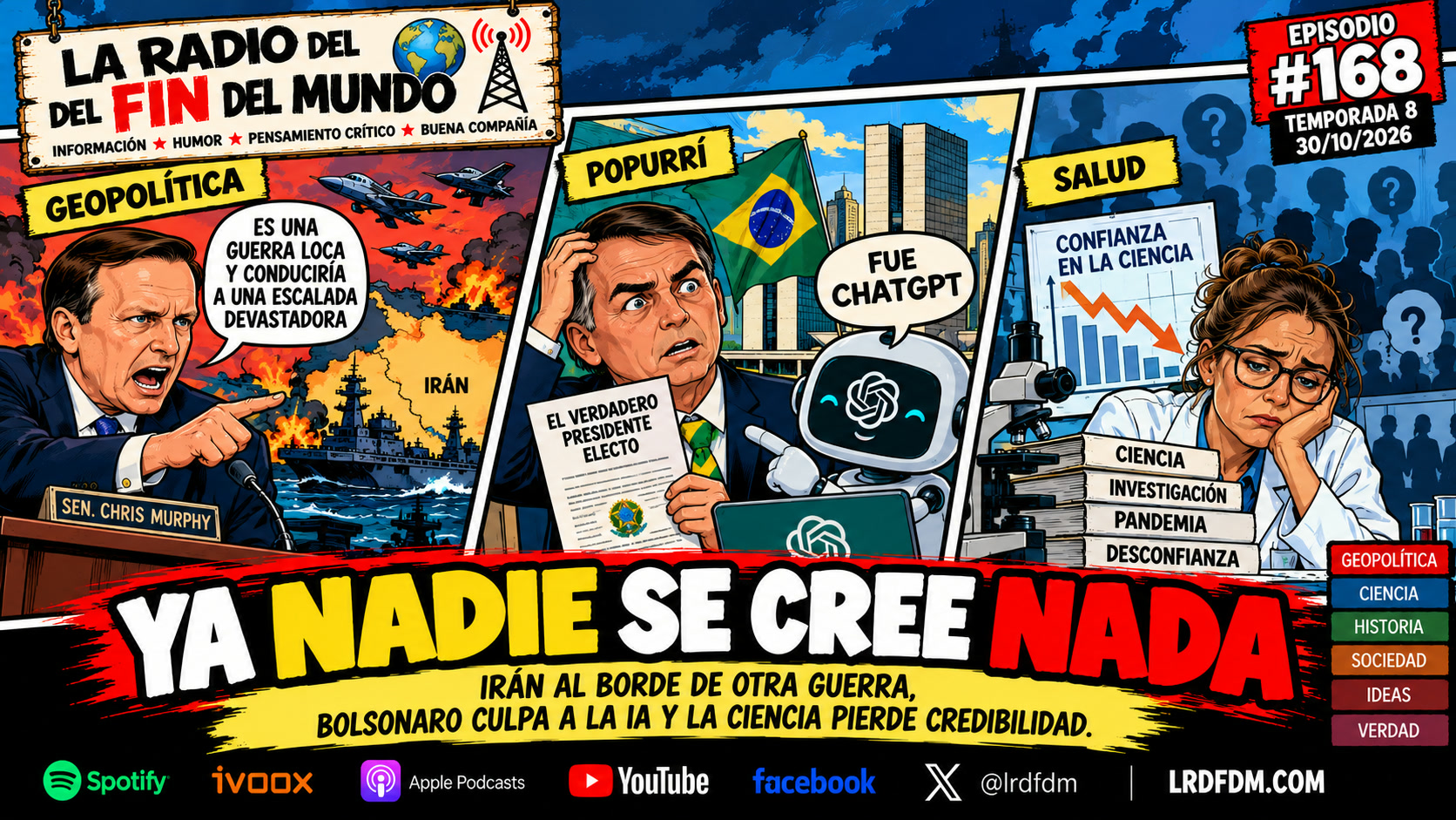 Ya nadie se cree nada · 30 de octubre de 2026